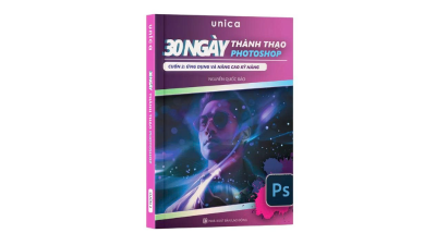 Sách 30 Ngày Thành Thạo Photoshop-Cuốn 2 Ứng dụng & nâng cao